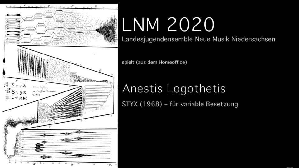 Landesjugendensemble Neue Musik Niedersachsen – Anestis Logothetis | STYX (1968)